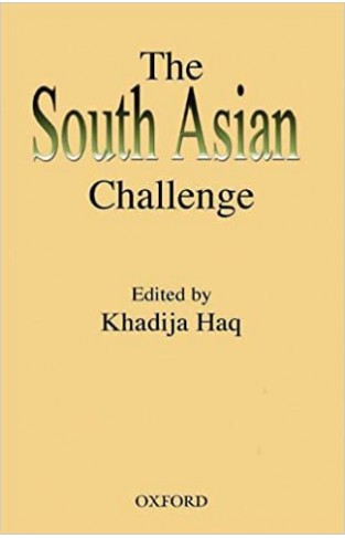 The South Asian Challenge